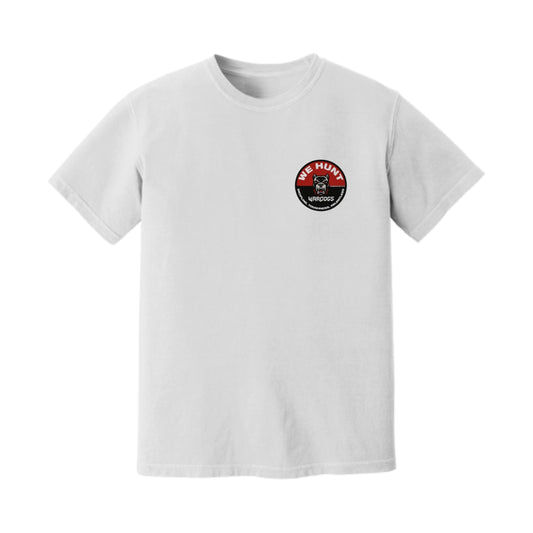 We Hunt T-Shirt
